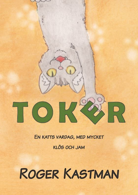 Toker - en katts vardag med klös och jam